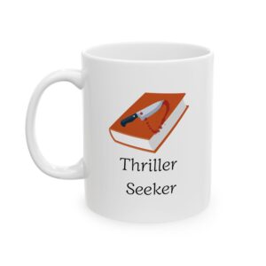 Thriller Seeker Ceramic Mug — Coffee Mug (11oz9.99